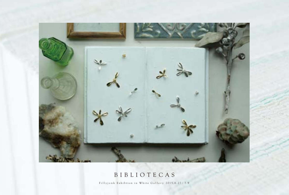 BIBLIOTECAS Fillyjonk ジュエリー展