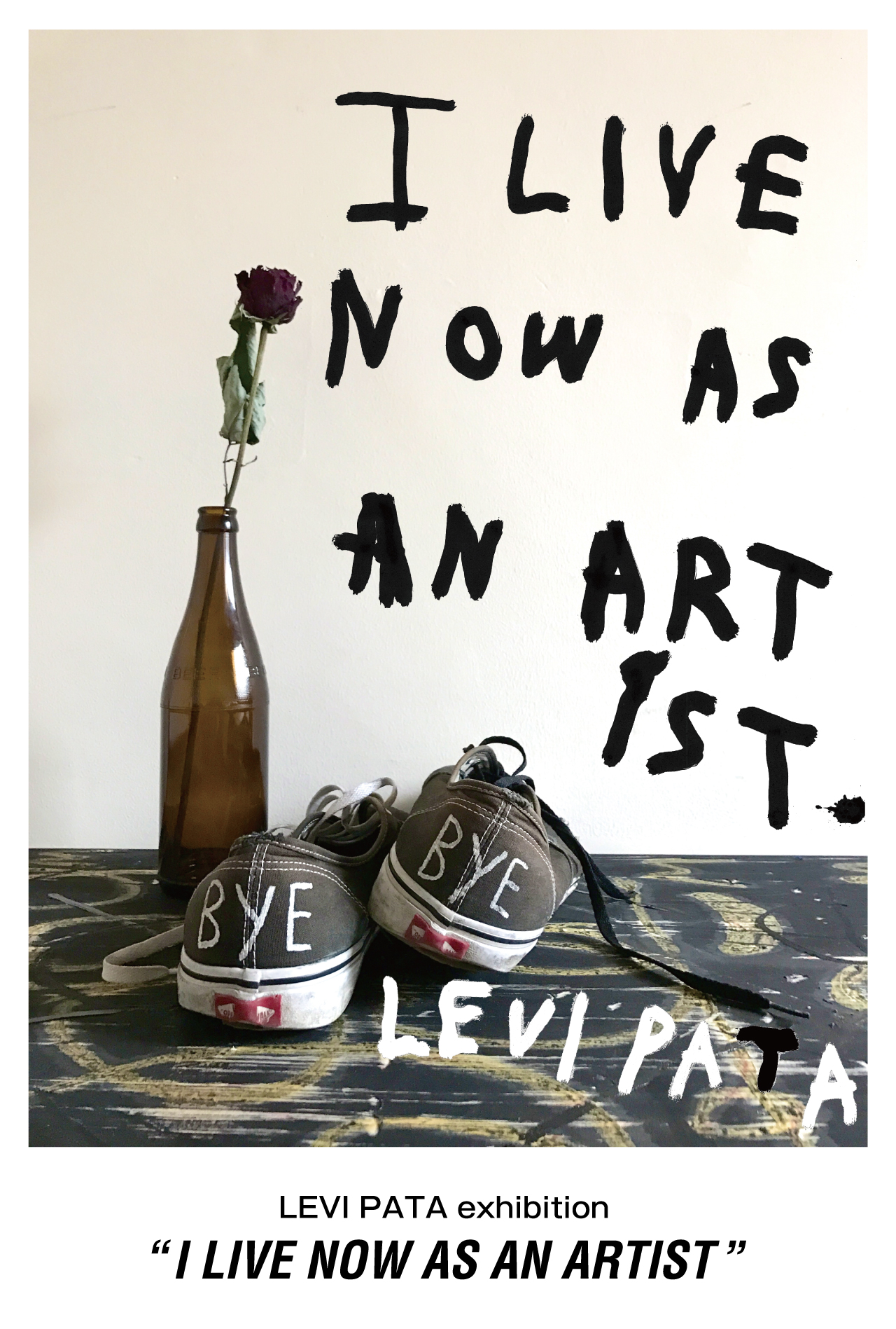 リーバイ・パタ exhibition “I LIVE NOW AS AN ARTIST”