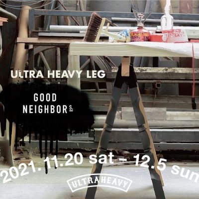 ULTRA HEAVY Exhibition